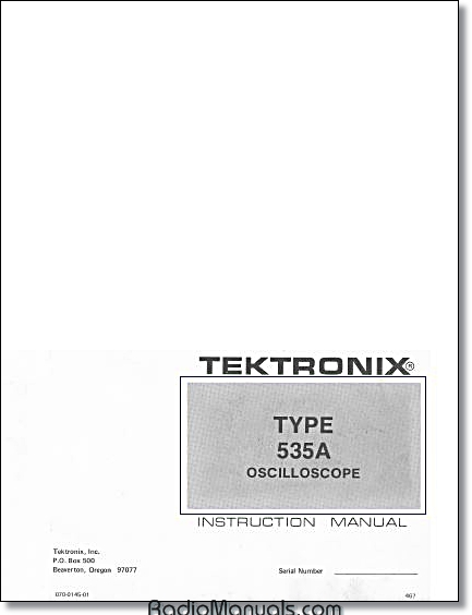 Tektronix 535A Instruction Manual Tektronix 535A Instruction Manual
